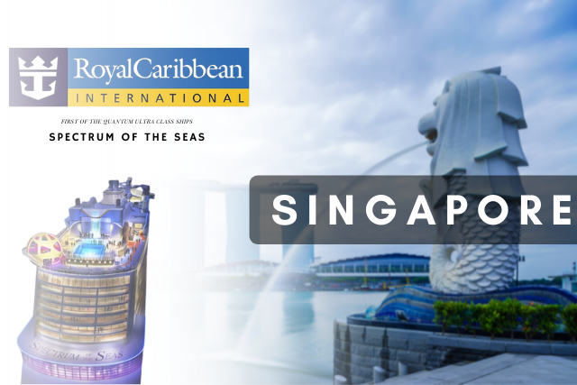 Singapore with Royal Carribean Cruise - Dream Travel Yaari® (a unit of DTYHOLIDAYS LLP)