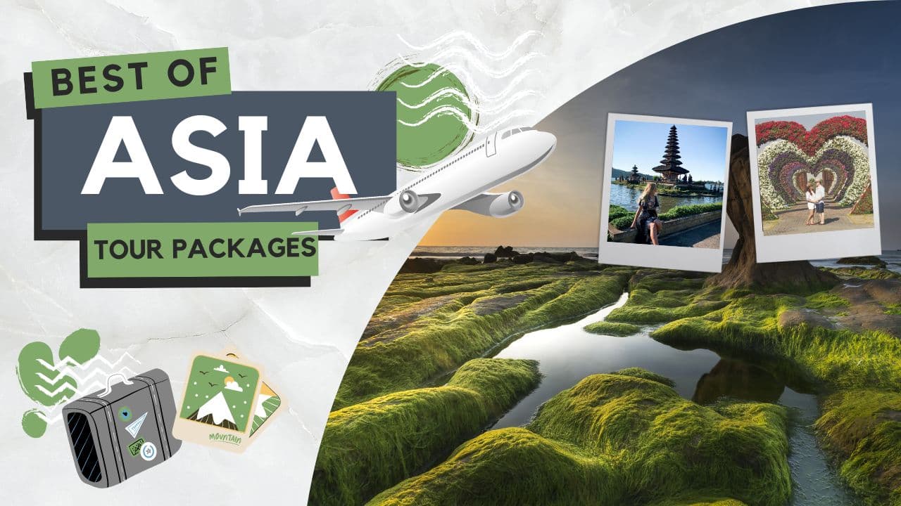 Best of Asia Tour Packages