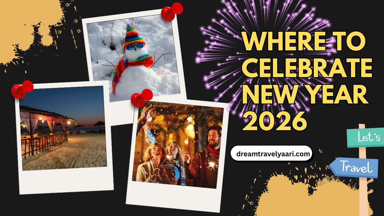 Where to Celebrate New Year 2026 