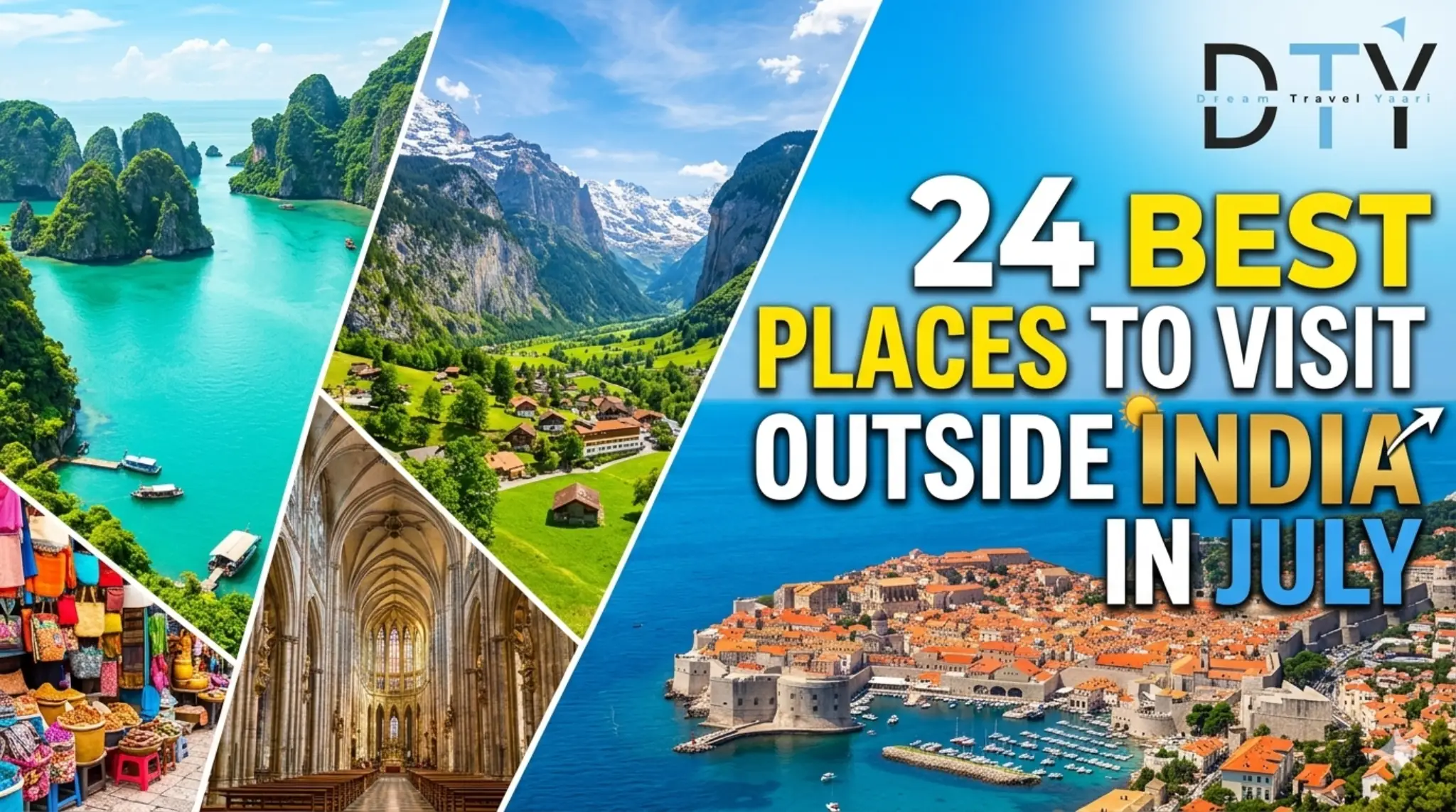 24 Best Places to Visit Outside India in July