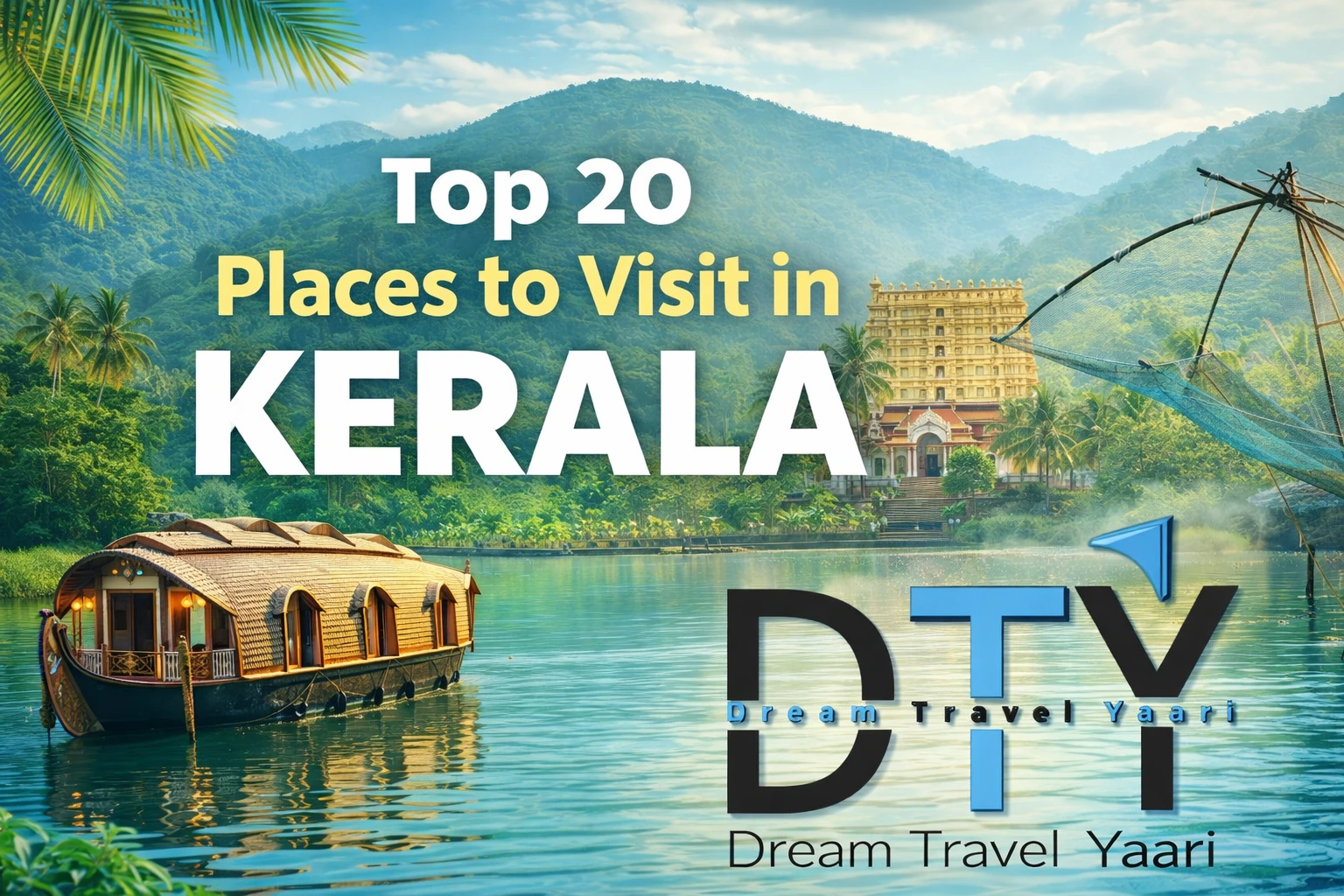 Best 20 Places to Visit in Kerala in 2026