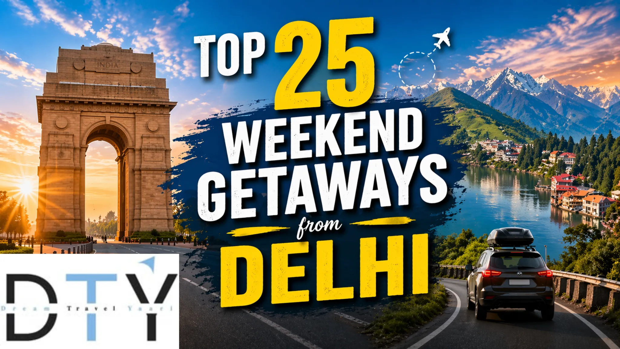 Top 25 Weekend Getaways from Delhi
