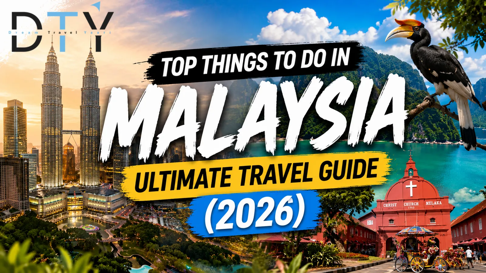 Top Things to Do in Malaysia: Ultimate Travel Guide (2026) 