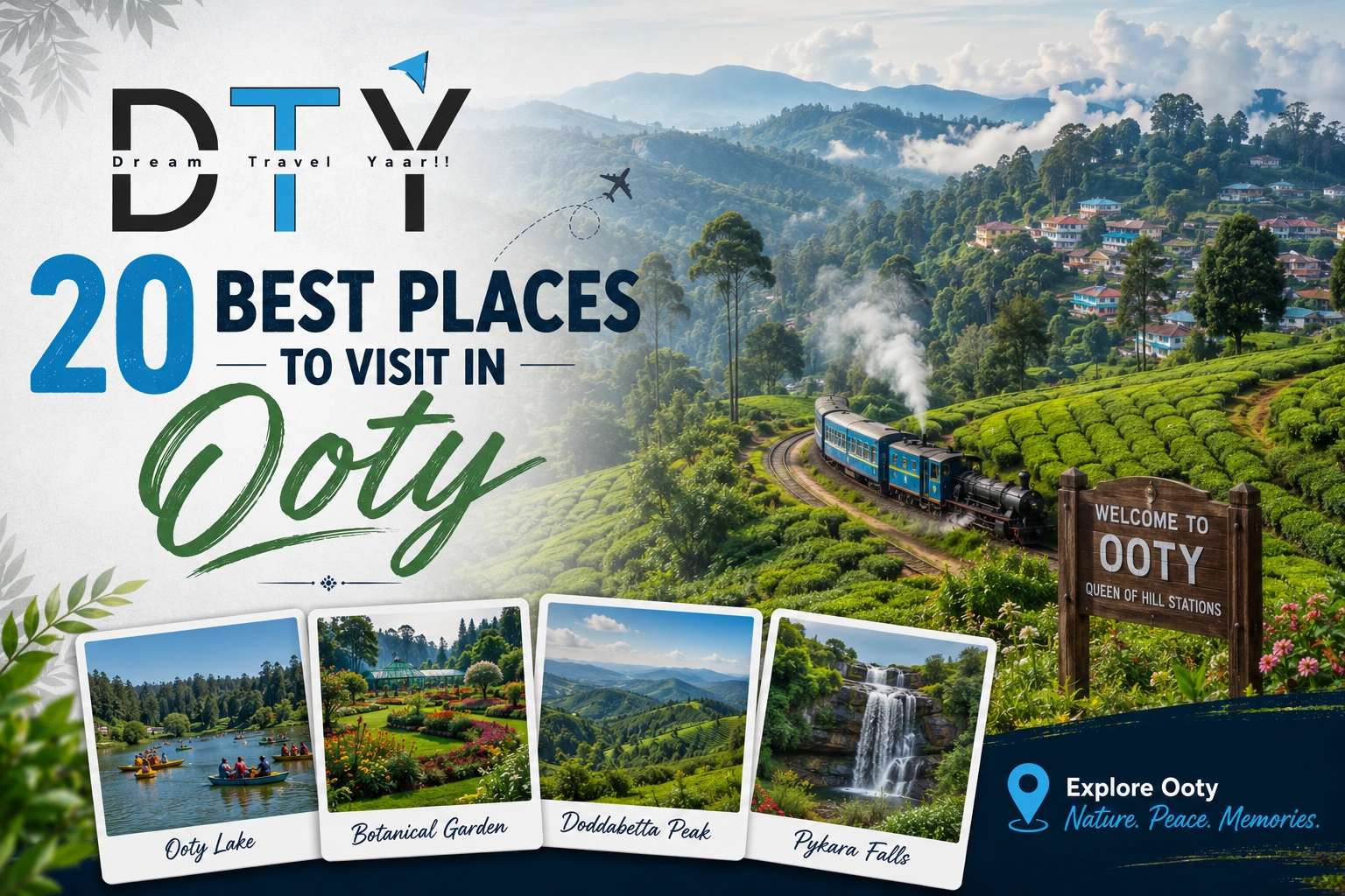 20 Best Places to Visit in Ooty 2026