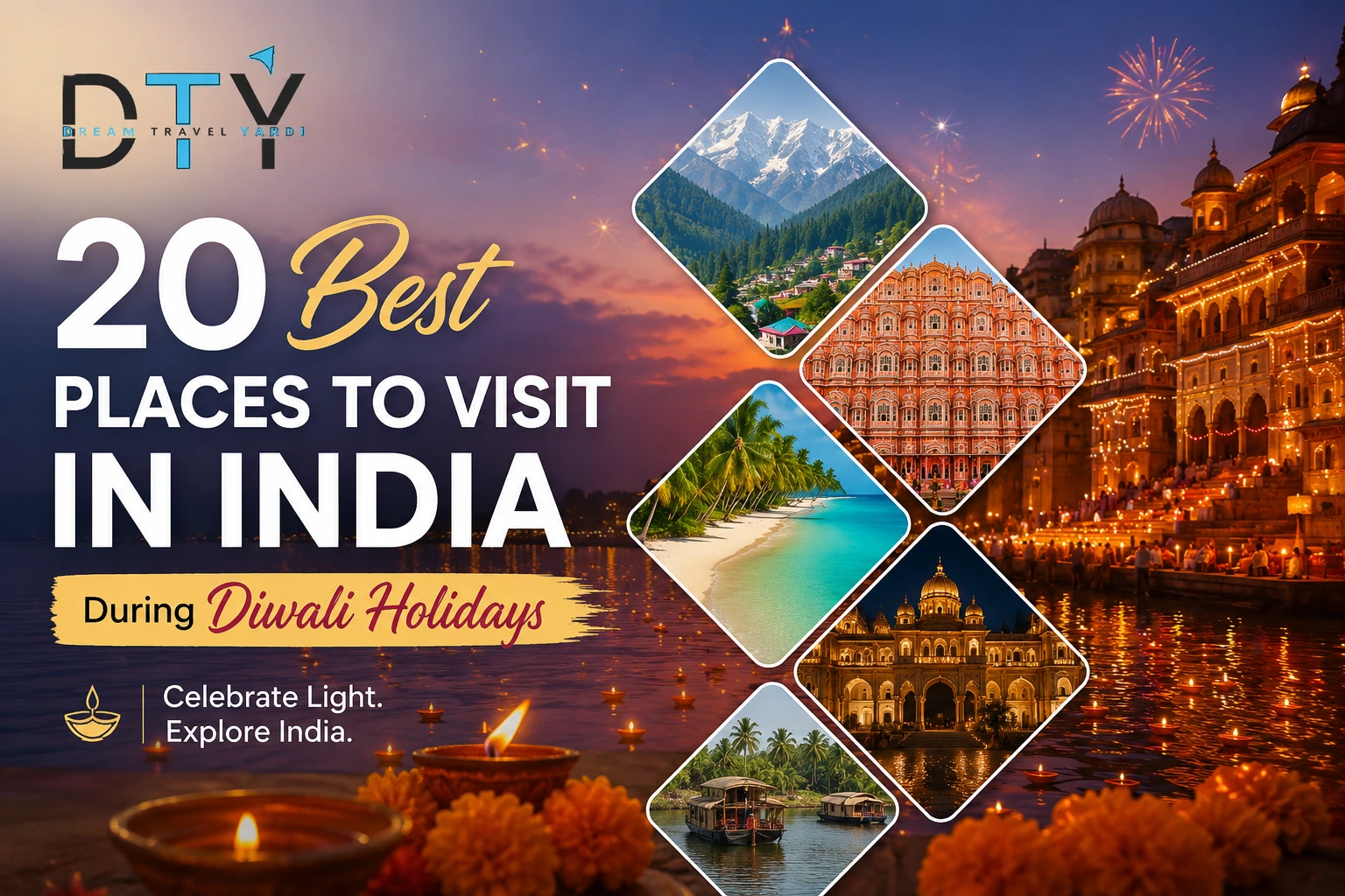 20 Best Places to Visit in India During Diwali Holidays